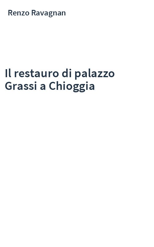 Il restauro di palazzo Grassi a Chioggia