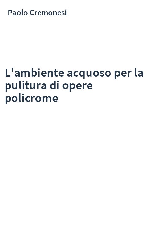 L'ambiente acquoso per la pulitura di opere policrome