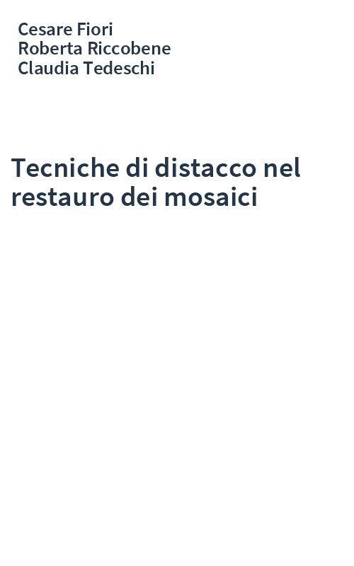 Tecniche di distacco nel restauro dei mosaici