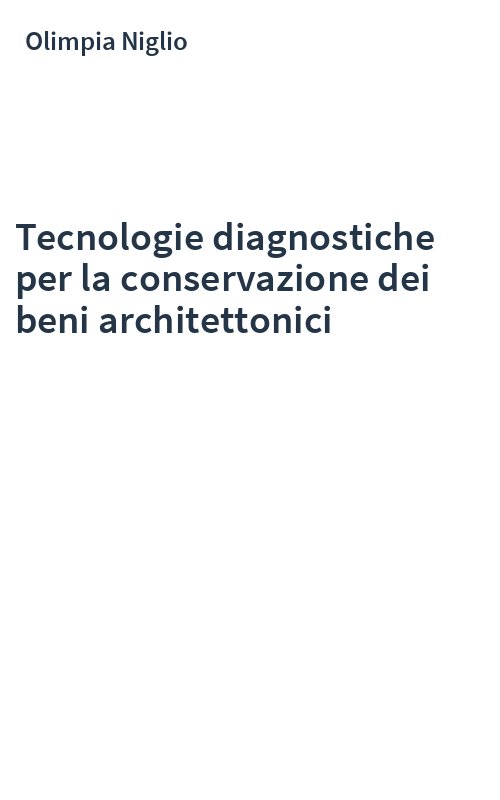 Tecnologie diagnostiche per la conservazione dei beni architettonici