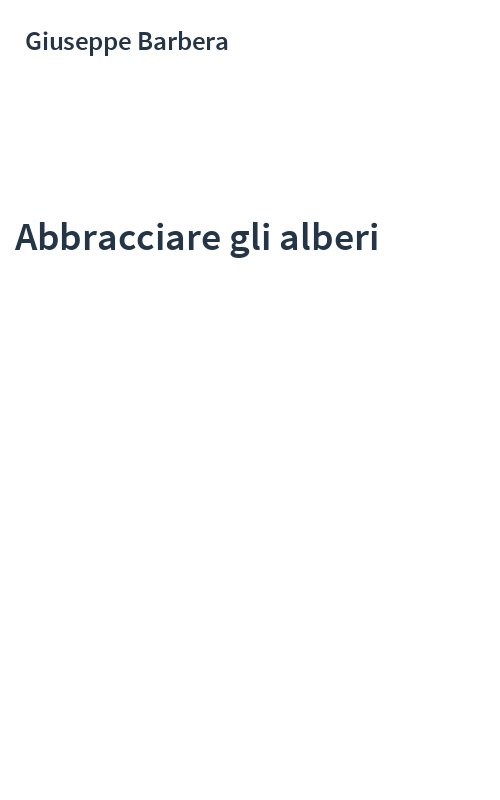 Abbracciare gli alberi