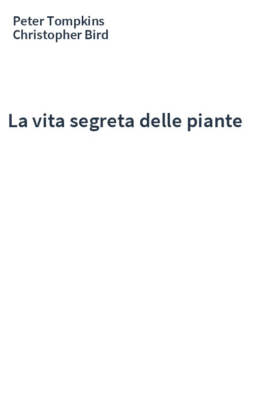 La vita segreta delle piante