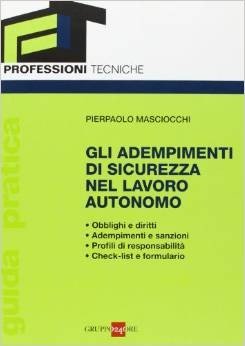 Gli adempimenti di sicurezza nel lavoro autonomo