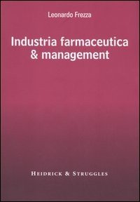 Industria farmaceutica & management