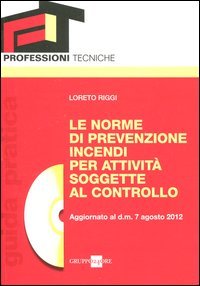Le norme di prevenzione incendi per attività soggette al controllo