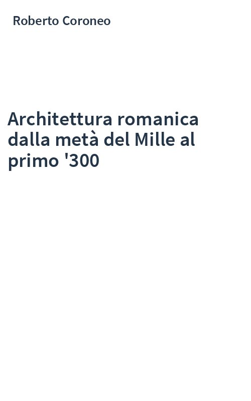 Architettura romanica dalla metà del Mille al primo '300