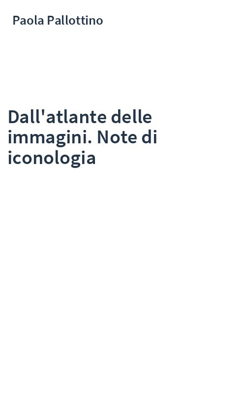 Dall'atlante delle immagini. Note di iconologia