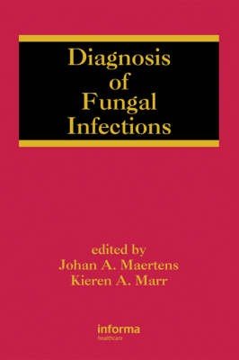 Diagnosis of Fungal Infections