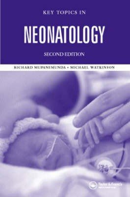 Key Topics in Neonatology