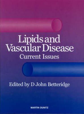 Lipids and Vascular Disease
