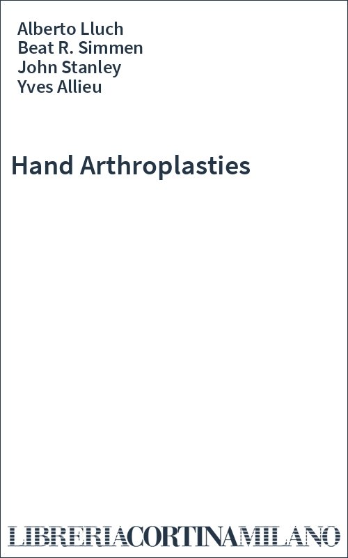 Hand Arthroplasties