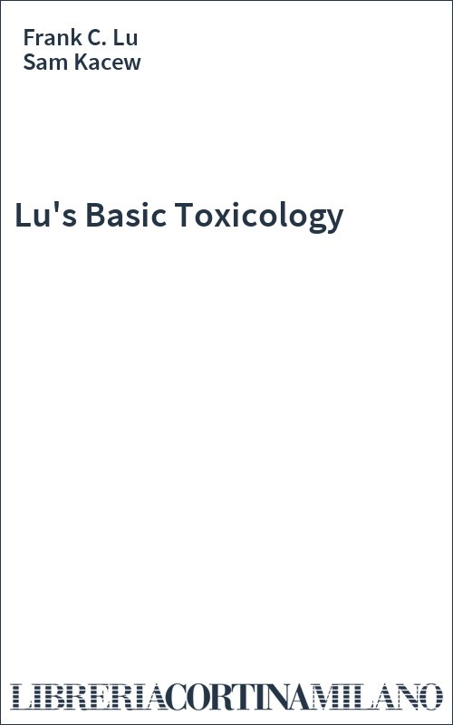 Lu's Basic Toxicology