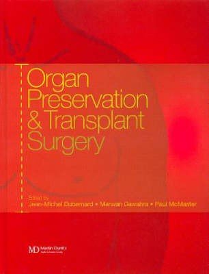 Organ Preservation and Transplant Surgery