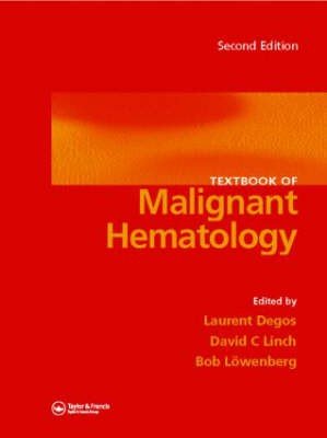 Textbook of Malignant Haematology