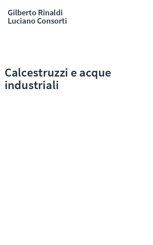 Calcestruzzi e acque industriali