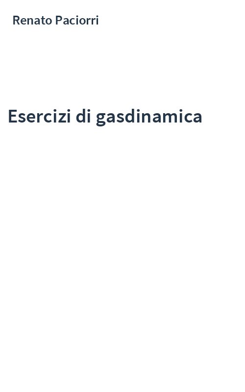 Esercizi di gasdinamica
