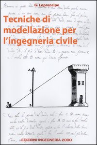 Tecniche di modellazione per l'ingegneria civile