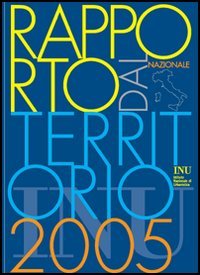 Rapporto dal territorio 2005
