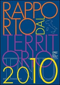 Rapporto dal territorio 2010
