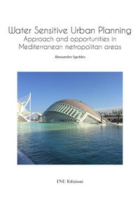 Water sensitive urban planning. Approach and opportunities in mediterranean metropolitan areas