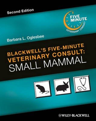 Blackwell's Five-Minute Veterinary Consult: Small Mammal