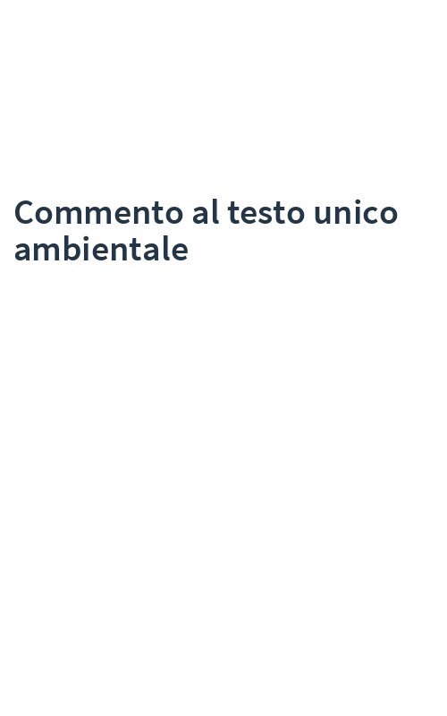 Commento al testo unico ambientale