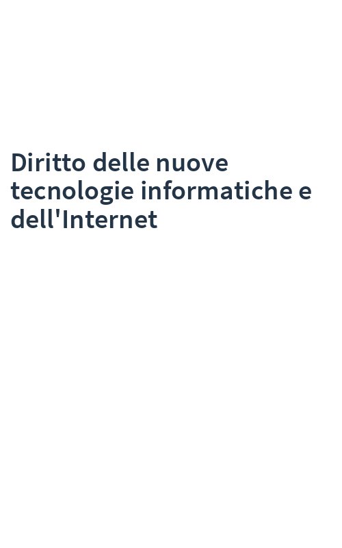 Diritto delle nuove tecnologie informatiche e dell'Internet