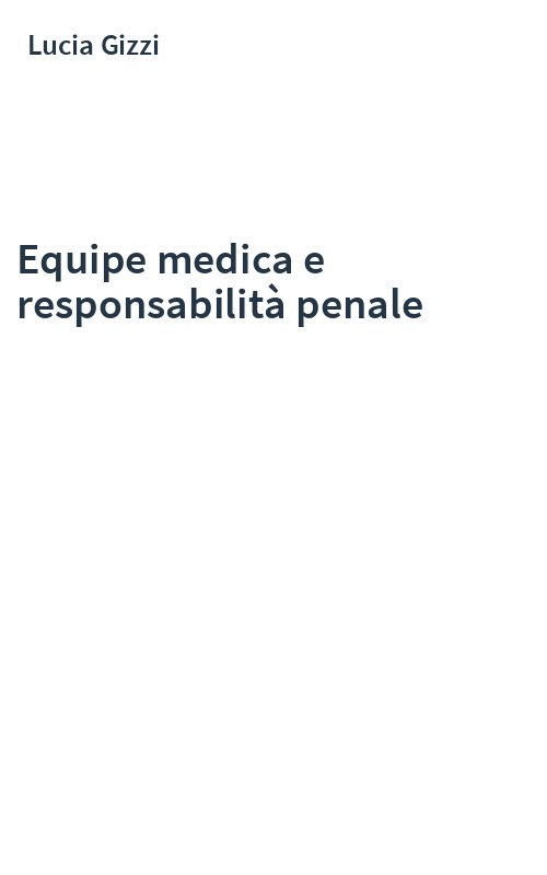 Equipe medica e responsabilità penale