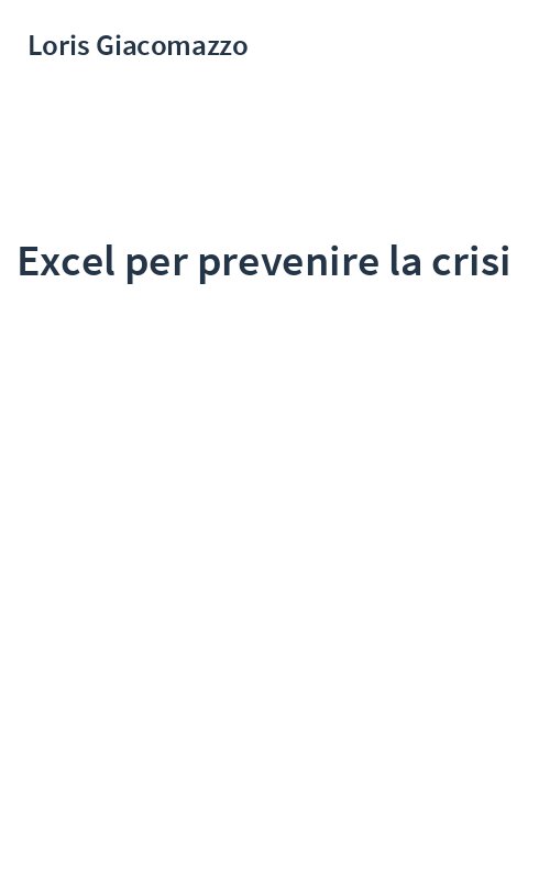 Excel per prevenire la crisi