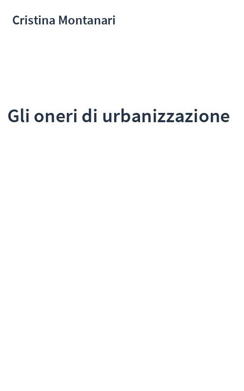 Gli oneri di urbanizzazione