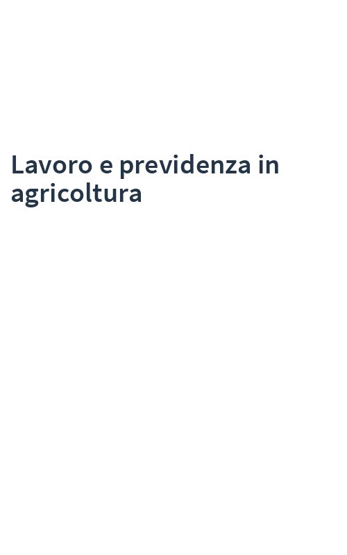 Lavoro e previdenza in agricoltura