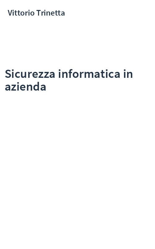 Sicurezza informatica in azienda