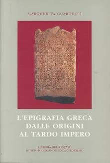 L'epigrafia greca dalle origini al tardo impero