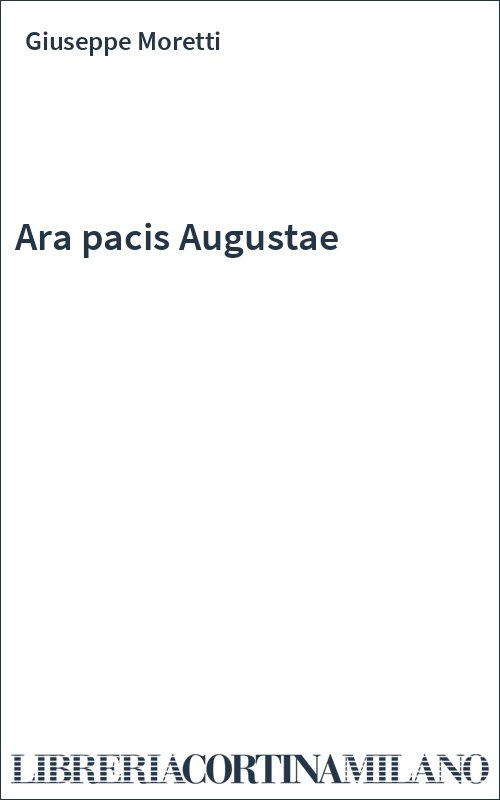 Ara pacis Augustae