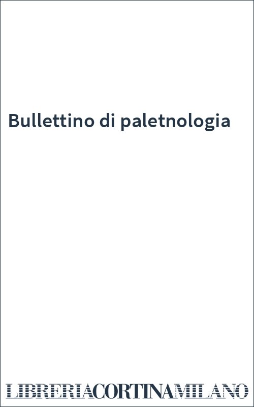 Bullettino di paletnologia