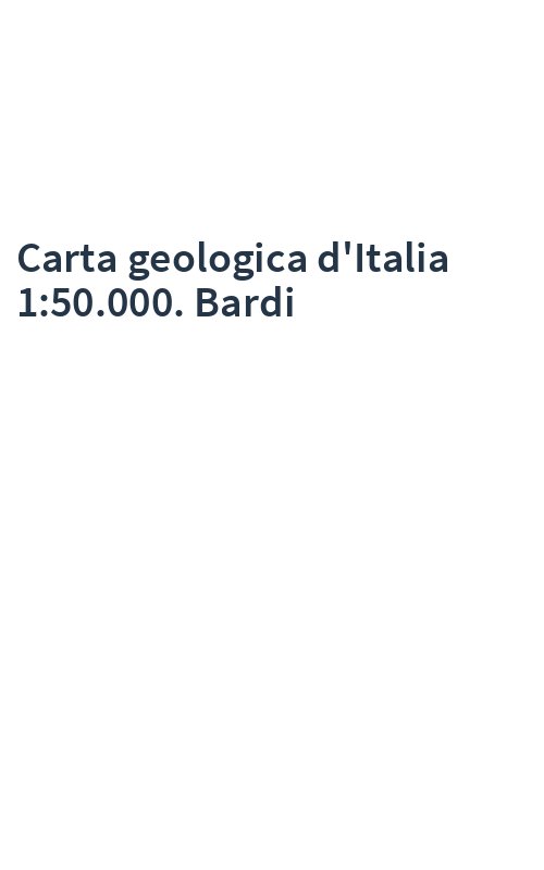 Carta geologica d'Italia 1:50.000. Bardi