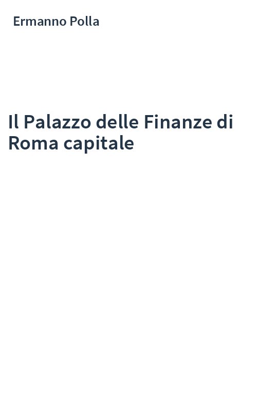 Il Palazzo delle Finanze di Roma capitale