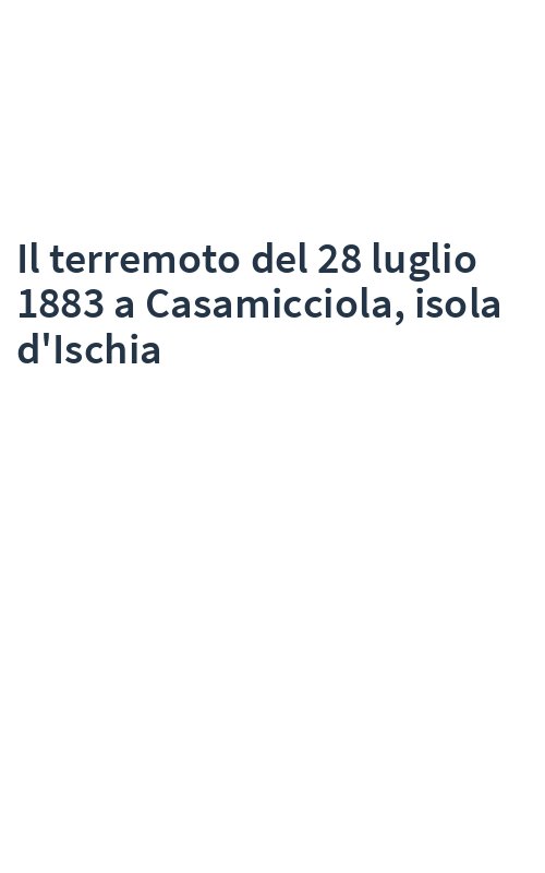 Il terremoto del 28 luglio 1883 a Casamicciola, isola d'Ischia