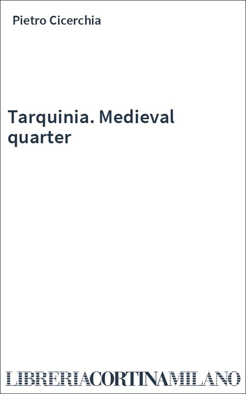 Tarquinia. Medieval quarter