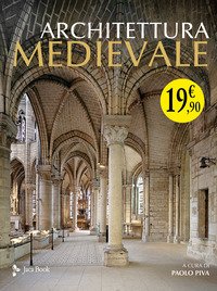 Architettura medievale. La pietra e la figura