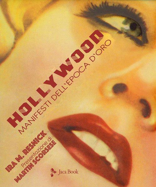 Manifesti nell'epoca d'oro di Hollywood