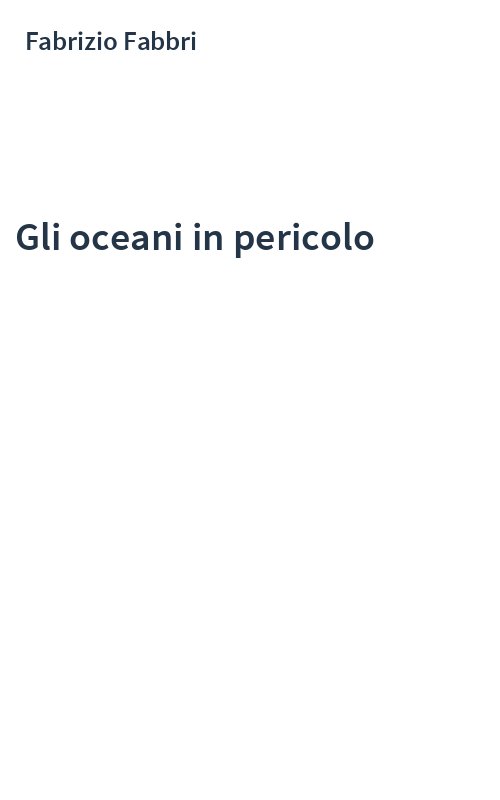 Gli oceani in pericolo