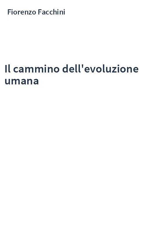 Il cammino dell'evoluzione umana