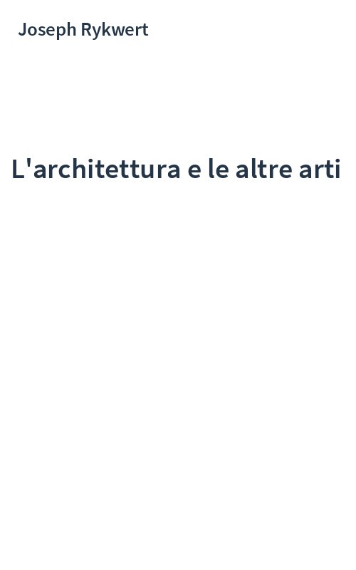 L'architettura e le altre arti