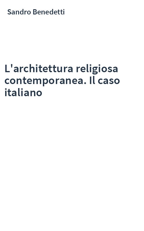 L'architettura religiosa contemporanea. Il caso italiano
