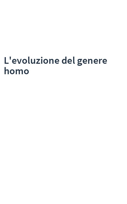 L'evoluzione del genere homo