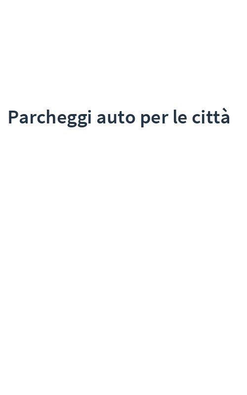 Parcheggi auto per le città
