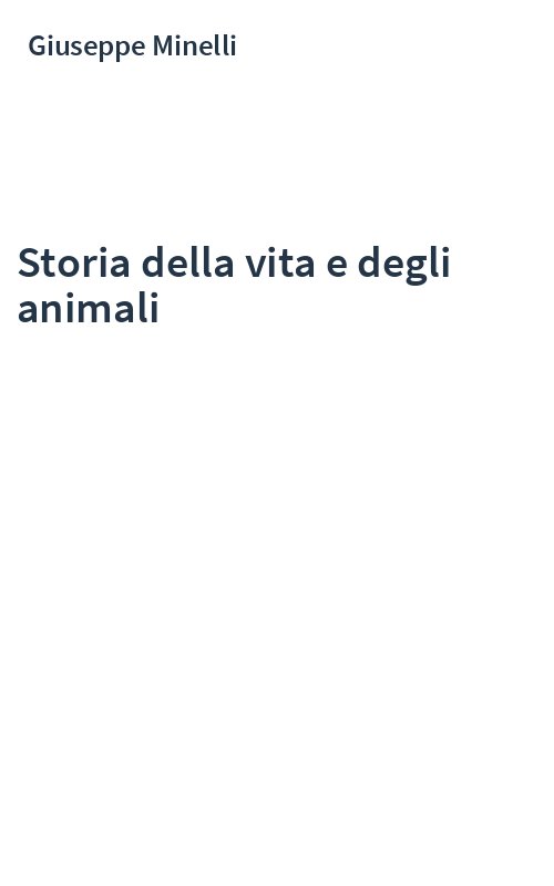 Storia della vita e degli animali