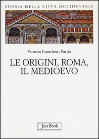 Storia della città occidentale