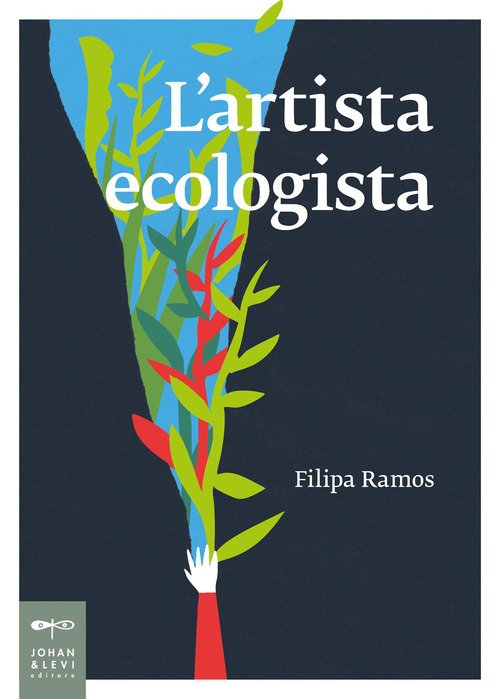 L'artista ecologista